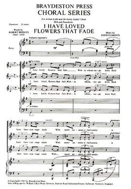 John Clements: I Have Loved Flowers That Fade