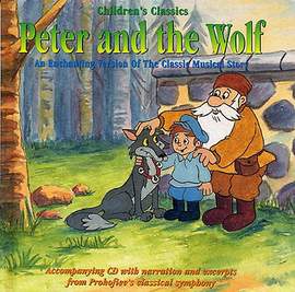 Sergei Prokofiev: Peter & The Wolf