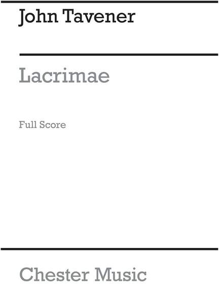 John Tavener: Lacrimae