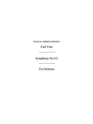 Carl Vine: Vine Symphony No 4.2