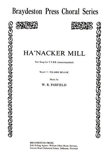 William Pasfield: Ha'nacker Mill