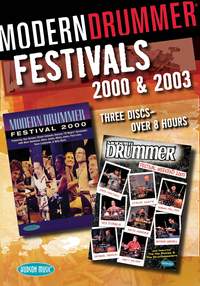 Modern Drummer Festivals 2000 and 2003