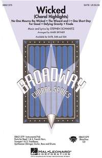 Stephen Schwartz: Wicked (Choral Highlights)