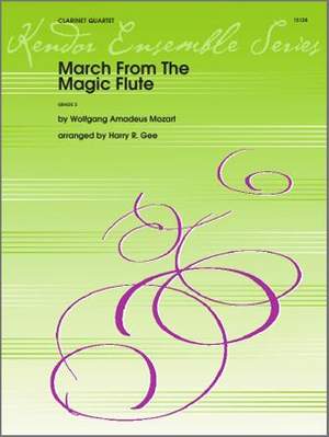 W.A. Mozart: March From The Magic Flute