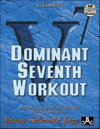 Aebersold, Jamey: Volume 84 Dominant 7th Workout