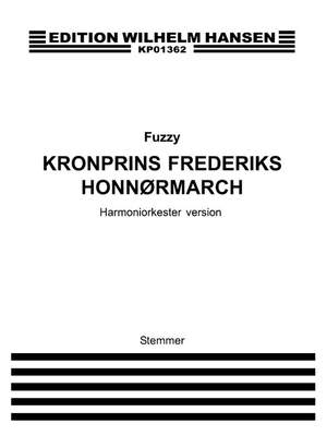 Fuzzy: Kronprins Frederiks Honnørmarch