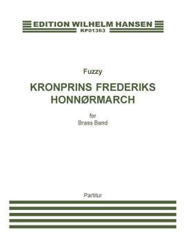 Fuzzy: Kronprins Frederiks Honnørmarch