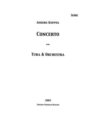 Anders Koppel: Concerto For Tuba And Orchestra