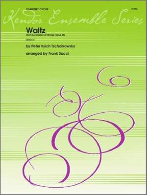 Pyotr Ilyich Tchaikovsky: Waltz/Serenade For Strings Op. 48