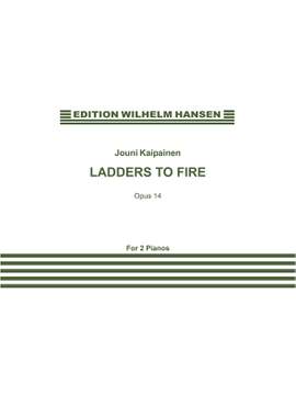 Jouni Kaipainen: Ladders To Fire Op. 14 - Score