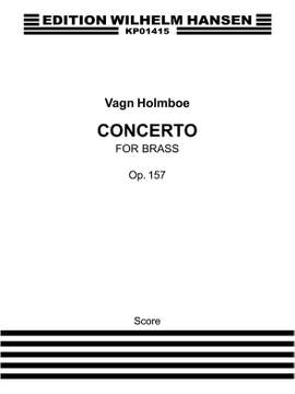 Vagn Holmboe: V Concerto For Brass Op.157