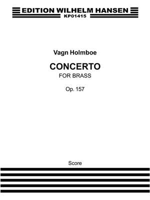 Vagn Holmboe: V Concerto For Brass Op.157