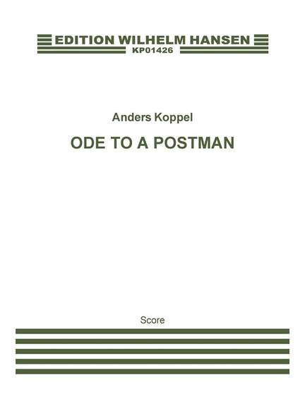 Anders Koppel: Ode To A Postman