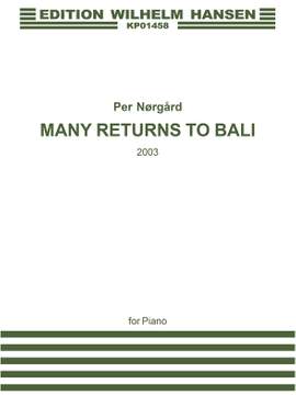 Per Nørgård: Many Returns To Bali