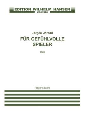 Jorgen Jersild: Für Gefühlvolle Spieler
