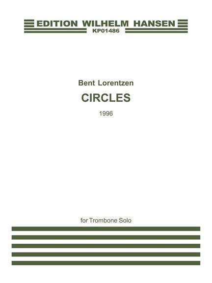Bent Lorentzen: Circles - Trombone Solo