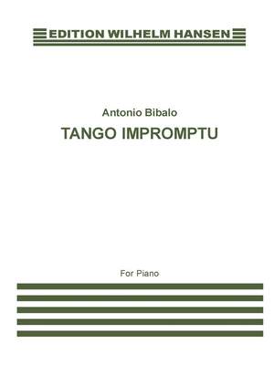 Antonio Bibalo: Tango Impromptu For Piano