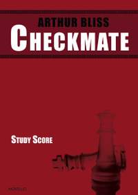 Arthur Bliss: Checkmate - Complete
