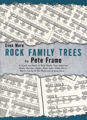 Pete Frame: Even More Rock Family Trees