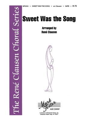 René Clausen: Sweet was the song