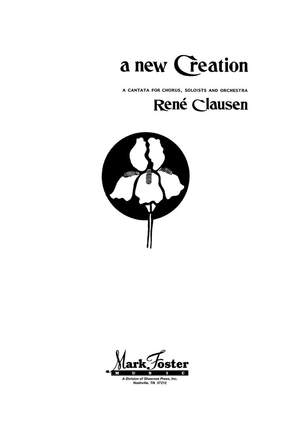 René Clausen: A New Creation