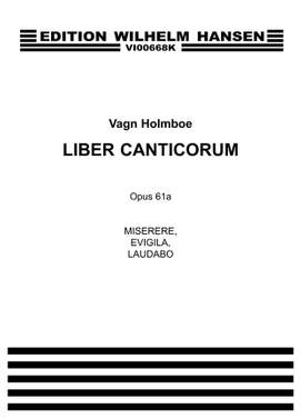 Vagn Holmboe: Miserere - Evigila - Laudabo Op. 61a