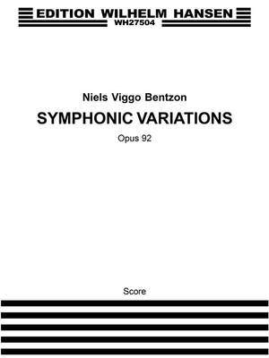 Niels Viggo Bentzon: Symphonic Var Op 92 F/S