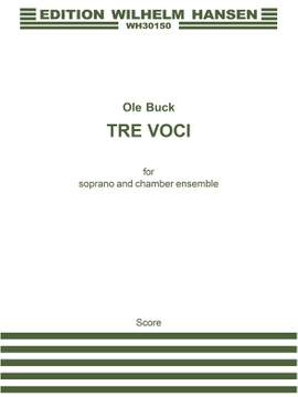Arne Nordheim: Tre Voci For Soprano and Chamber Ensemble