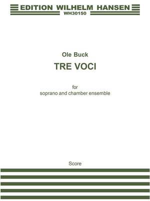 Arne Nordheim: Tre Voci For Soprano and Chamber Ensemble