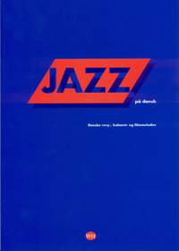 Erik Moseholm: Jazz På Dansk