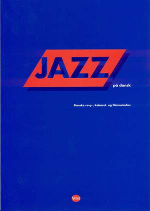 Erik Moseholm: Jazz På Dansk