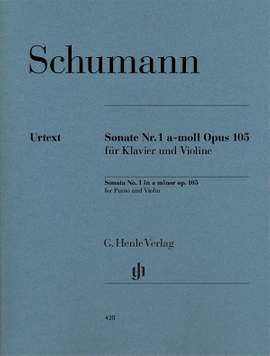 Schumann, R: Sonate für Klavier und Violine a-Moll A minor op. 105