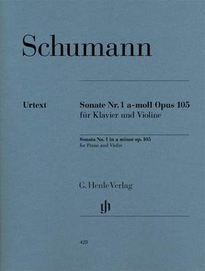 Schumann, R: Sonate für Klavier und Violine a-Moll A minor op. 105