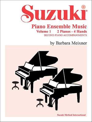 Suzuki Piano Ensemble Music, Volume 1 for Piano Duo