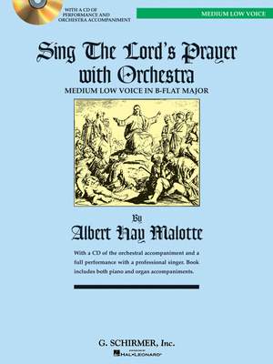 Albert Hay Malotte: The Lord's Prayer - Medium Low Voice