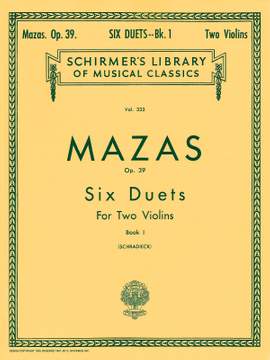 Jacques-Féréol Mazas: 6 Duets, Op. 39 - Book 1