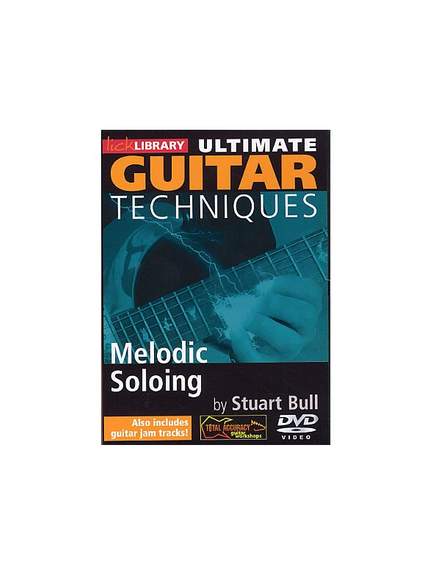 Ultimate Guitar Techniques - Melodic Soloing
