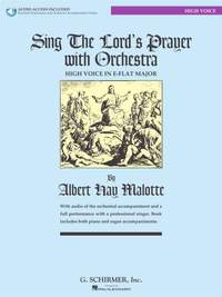 Albert Hay Malotte: Sing The Lord's Prayer with Orchestra - High Voice