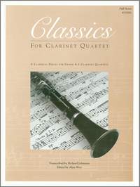 Classics For Clarinet Quartet