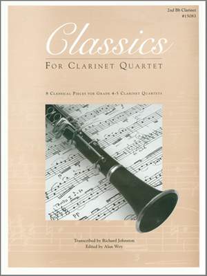 Classics For Clarinet Quartet