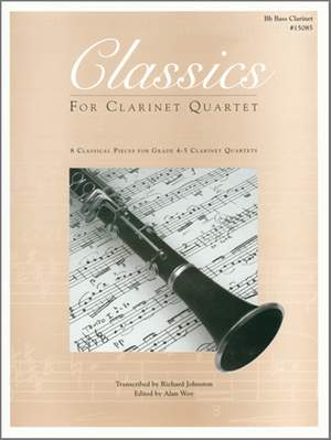 Classics For Clarinet Quartet