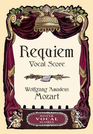 Wolfgang Amadeus Mozart: Requiem K.626