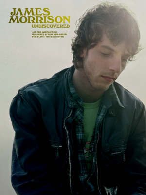 James Morrison: Undiscovered