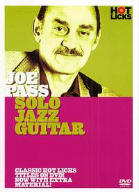 Joe Pass: Hot Licks: Joe Pass - Solo Jazz Guitar