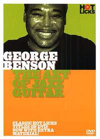 George Benson: Hot Licks: George Benson - The Art of Jazz Guitar
