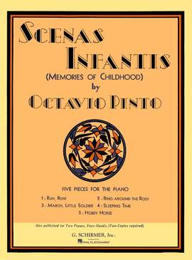 Octavio Pinto: Scenis Infantis (Memories of Childhood)