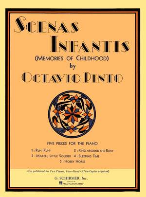 Octavio Pinto: Scenis Infantis (Memories of Childhood)