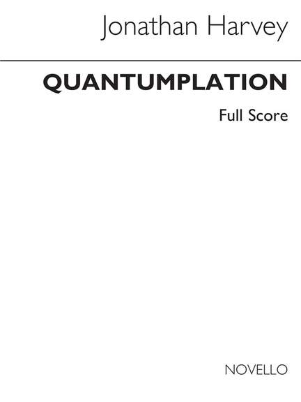 Jonathan Harvey: Quantumplation