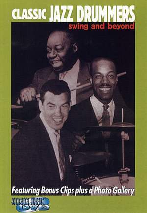 Classic Jazz Drummers Swing And Beyond