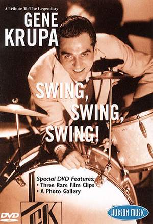 Gene Krupa: Gene Krupa Swing, Swing, Swing!
